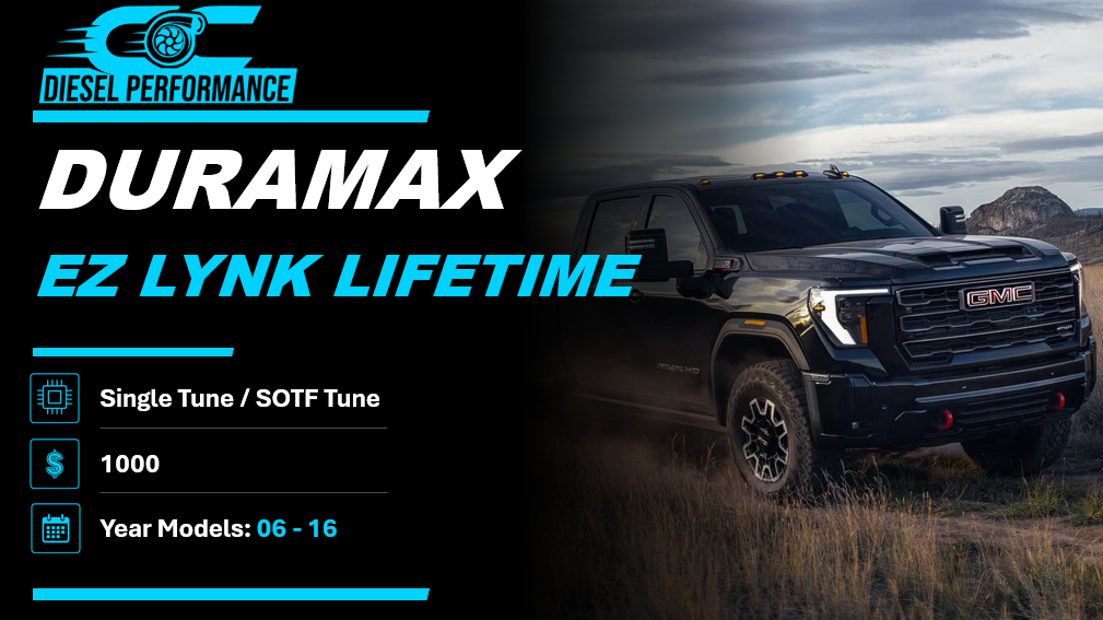 DURAMAX / EZ LYNK LIFETIME / SINGLE & SOTF TUNE / 06- 16 YEAR