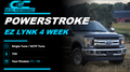POWERSTROKE / EZ LYNK 4 WEEK / SINGLE & SOTF TUNE / 11-19 YEAR