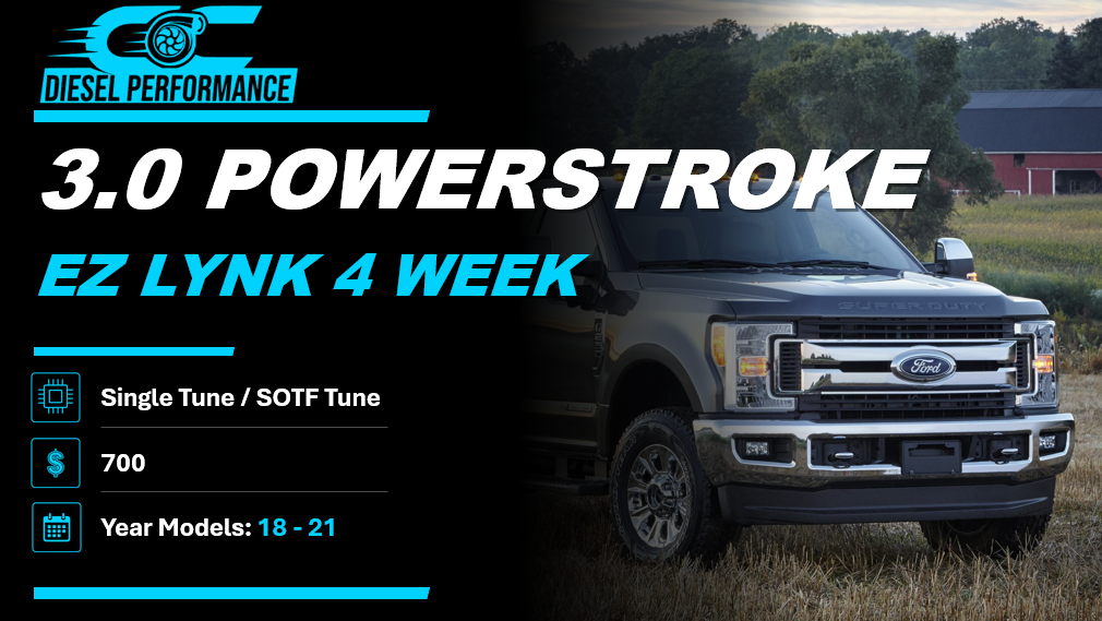 POWERSTROKE ( 3.0 ) / EZ LYNK 4 WEEK / SINGLE & SOTF TUNE / 18-21 YEAR