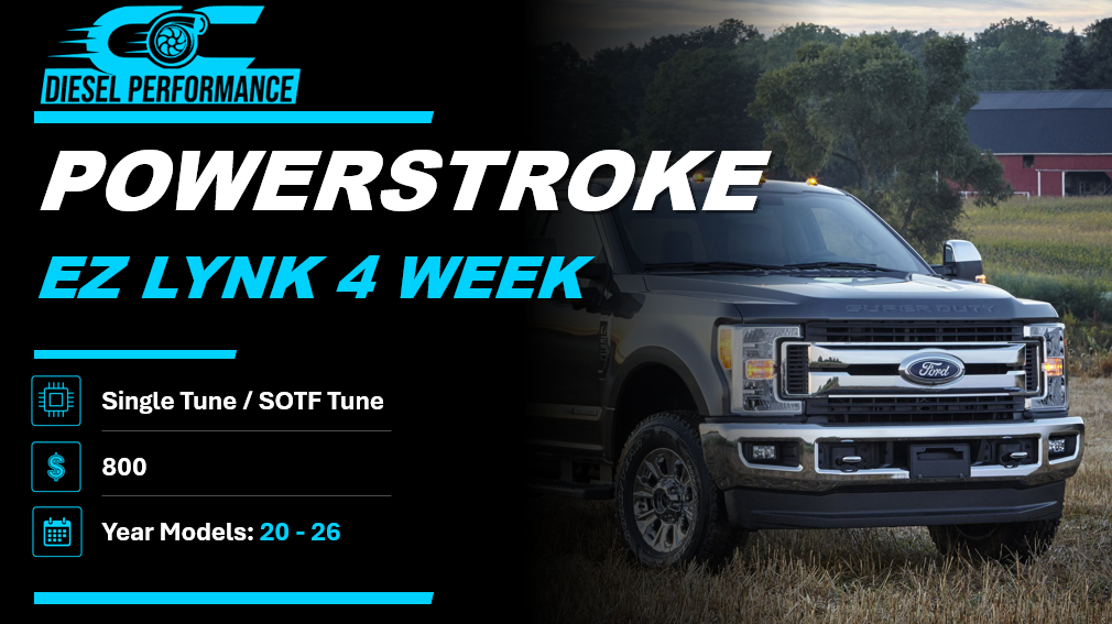 POWERSTROKE / EZ LYNK 4 WEEK / SINGLE & SOTF TUNE / 20-26 YEAR